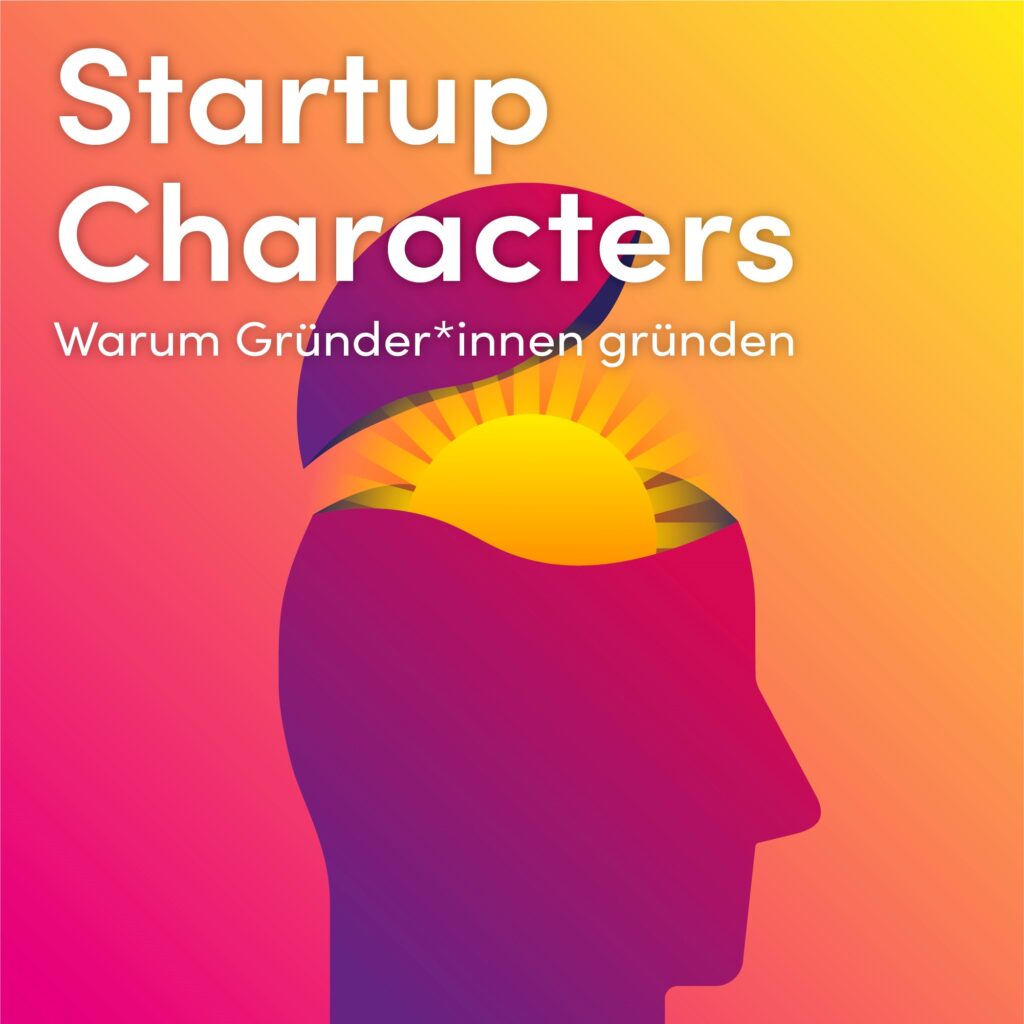 1. Folge Podcast Startup Characters „aus Niederlagen lernen“