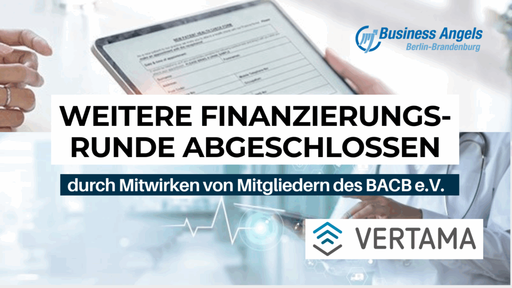 Onwards and Upwards! –  Vertamas‘ Mission mit dem neuen Investment